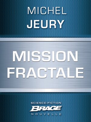 cover image of Mission fractale